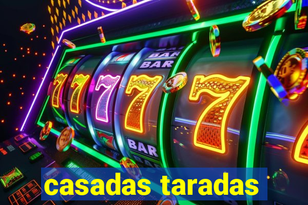 casadas taradas